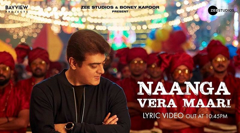 První píseň „Naanga Vera Maari“ hvězdy Ajitha Valimaie vyjde dnes ve 22:45