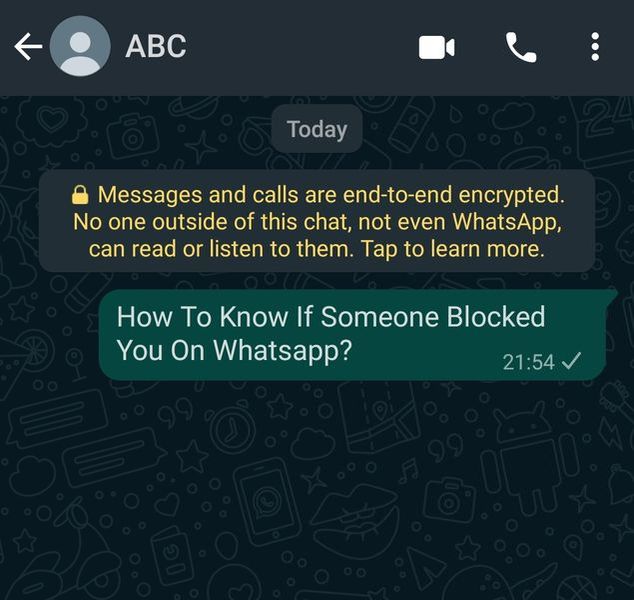 Comment savoir si quelqu'un vous a bloqué sur WhatsApp ?